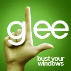 Pochette Bust Your Windows