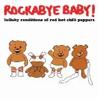 Pochette Lullaby Renditions of Red Hot Chili Peppers