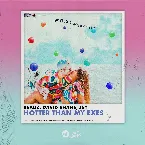 Pochette Hotter Than My Exes