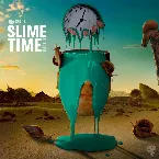 Pochette Slime Time, Pt. 2