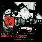 Pochette Mainliner (Wreckage From the Past)