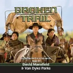 Pochette Broken Trail (original Television Soundtrack)