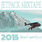 Pochette Jetpack Mixtape 2015