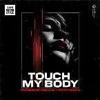 Pochette Touch My Body