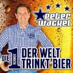 Pochette Die Nummer 1 der Welt trinkt Bier