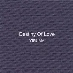 Pochette Destiny of Love