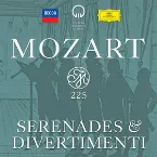 Pochette Mozart 225: Serenades & Divertimenti