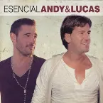 Pochette Esencial Andy & Lucas