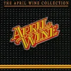 Pochette The April Wine Collection