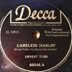 Pochette Careless Darlin' / It's Been So Long Darling