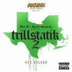 Pochette Trillstatik 2: The 420 Deluxe