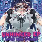 Pochette Unhinged E.P.