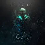 Pochette The Monster That Lies Within