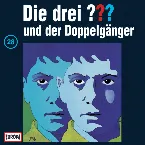 Pochette Die drei ??? 28: und der Doppelgänger