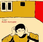 Pochette Astéréotypie