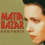Pochette Souvenir: The Very Best of Matia Bazar