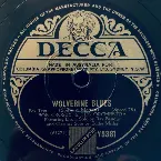 Pochette Wolverine Blues / Woman on My Weary Mind