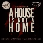 Pochette A House Is Not a Home
