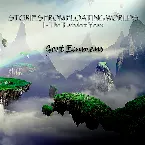 Pochette Stories From Floating Worlds I: The Turbulent Years