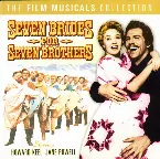 Pochette The Film Musicals Collection: Seven Brides for Seven Brothers