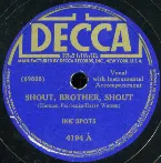 Pochette Shout, Brother, Shout / It Isn't a Dream Anymore