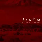 Pochette Sinym (Sarz Is Not Your Mate)