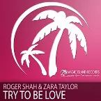 Pochette Try To Be Love