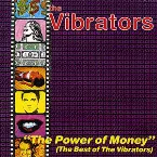 Pochette The Power of Money: The Best of the Vibrators