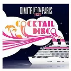 Pochette Dimitri From Paris Presents Cocktail Disco
