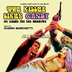 Pochette The Killer Likes Candy (Un Killer Per Sua Maestà) (Original Motion Picture Soundtrack)