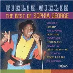 Pochette Girlie Girlie - The Best of Sophia George