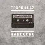 Pochette Hardcore