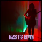 Pochette Dans tes rêves (version live)