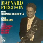 Pochette Maynard Ferguson and his Dreamband Live at Peacock Lane '56