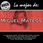 Pochette Lo mejor de Miguel Mateos