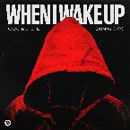 Pochette When I Wake Up
