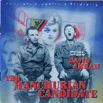 Pochette The Manchurian Candidate: Complete Soundtrack Recording
