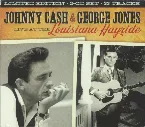 Pochette Johnny Cash & George Jones Live at the Louisiana Hayride