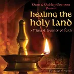 Pochette Healing the Holy Land: A Musical Journey of Faith