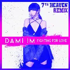 Pochette Fighting For Love (7th Heaven Remix)