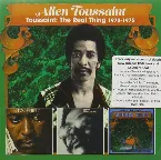 Pochette Toussaint: The Real Thing (1970-1975)