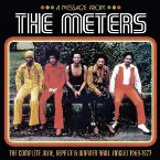 Pochette A Message from the Meters: The Complete Josie, Reprise & Warner Bros. Singles 1968-1977