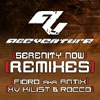 Pochette Serenity Now Remixes