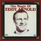 Pochette The Magic of Eddy Arnold