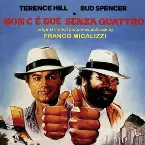 Pochette Non c’è due senza quattro: Original Motion Picture Soundtrack