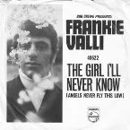 Pochette The Girl I’ll Never Know (Angels Never Fly This Low) / A Face Without a Name