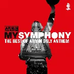 Pochette My Symphony (The Best of Armin Only Anthem)