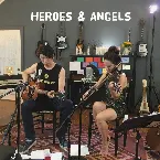Pochette Heroes and Angels