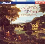 Pochette C.P.E. Bach: Four Sonatas for Flute and Harpsichord
