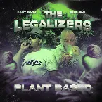 Pochette The Legalizers 3: Plant Based